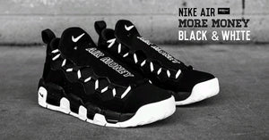 NIKE ปล่อย AIR MORE MONEY “BLACK/WHITE” 