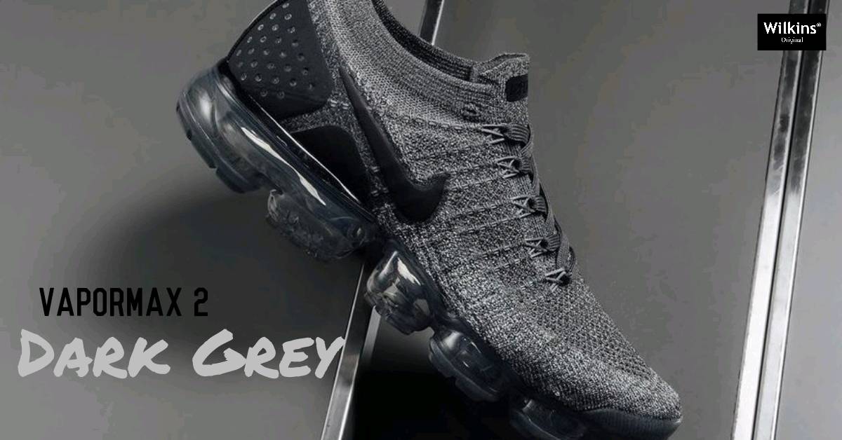 NIKE ปล่อย AIR VAPORMAX FLYKNIT 2 “DARK GREY” 